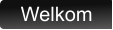 Welkom